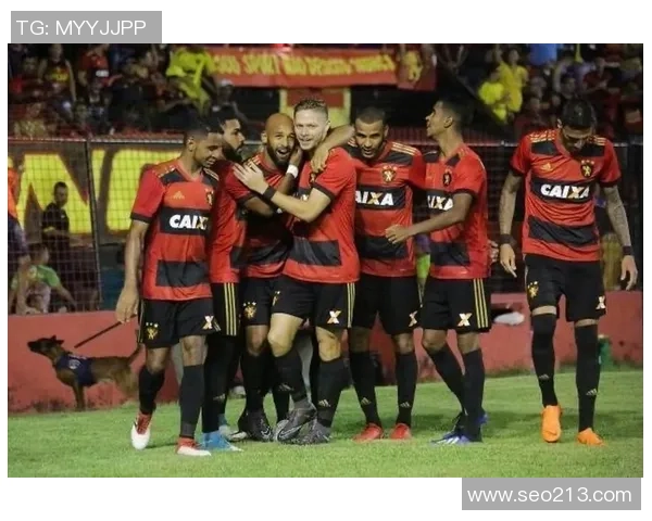 累西腓体育与弗拉门戈激战正酣精彩比赛实况回顾与分析